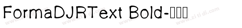 FormaDJRText Bold字体转换